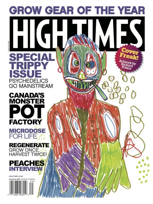 HIGH TIMES special Trippy issue, September 2016. Courtesy of HIGH TIMES and Blum & Poe.