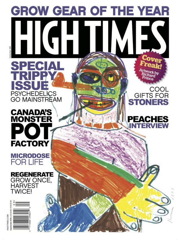 HIGH TIMES special Trippy issue, September 2016. Courtesy of HIGH TIMES and Blum & Poe.